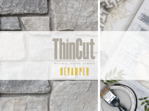 ThinCut™ Natural Stone Veneer Revamped