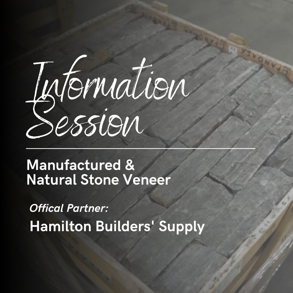 Information Session for Natural and Manufactured Stone Veneer