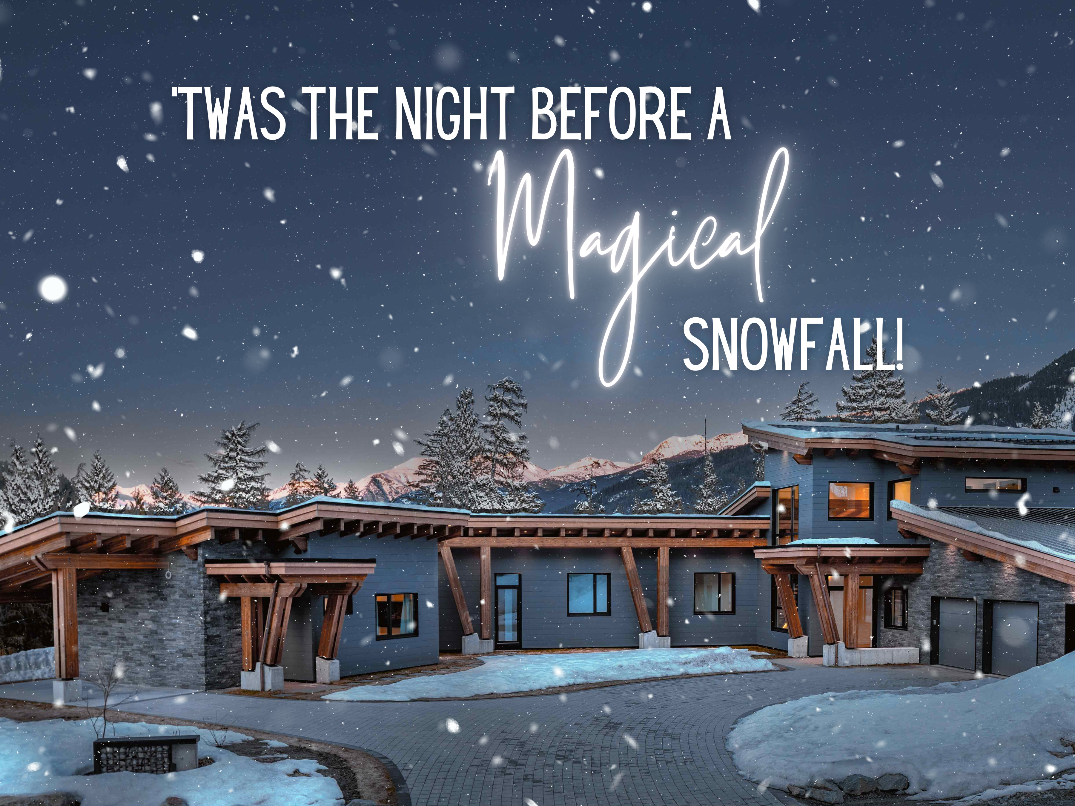 'Twas the Night Before a Magical Snowfall