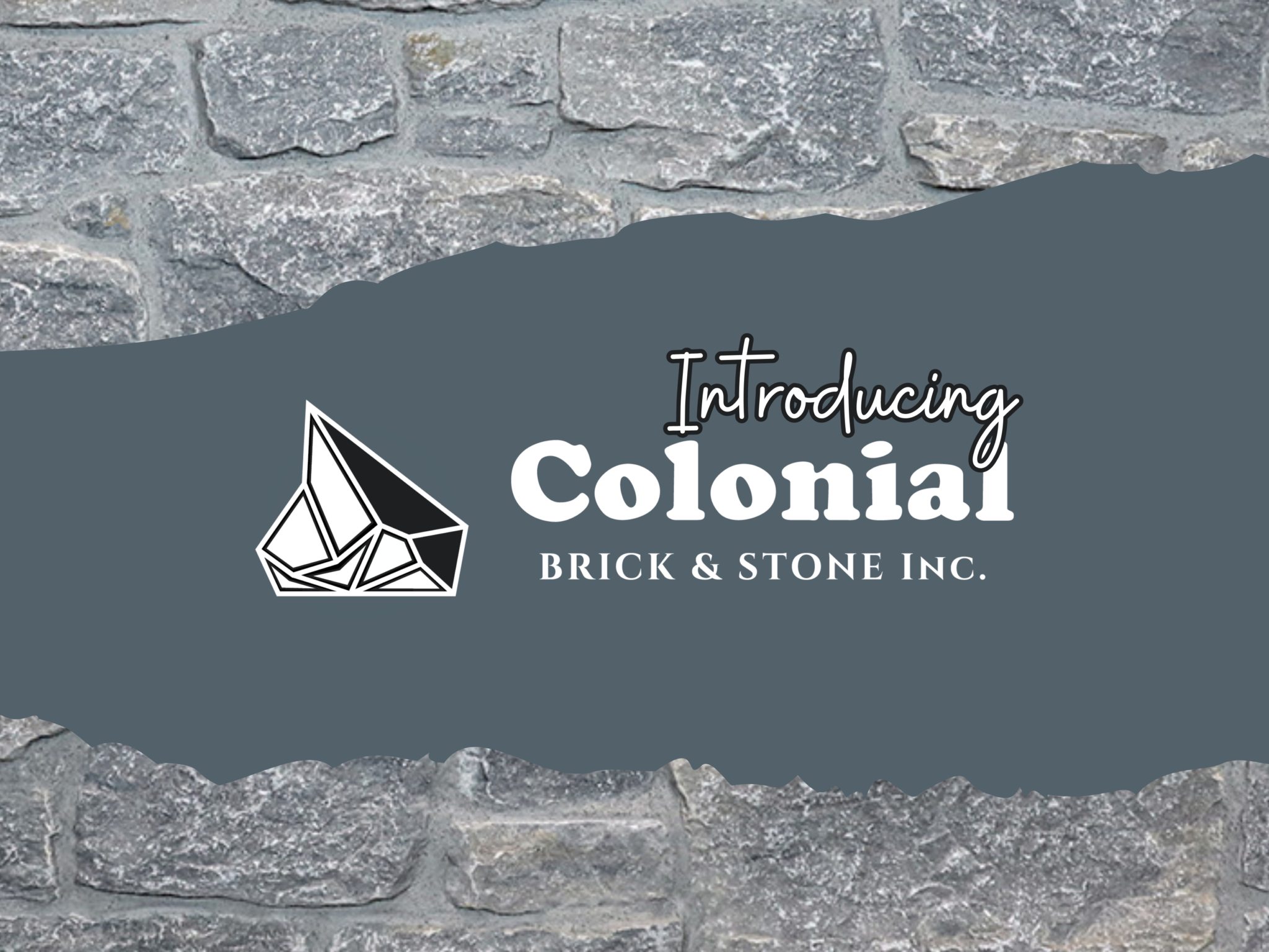 Introducing Colonial Brick & Stone Inc.