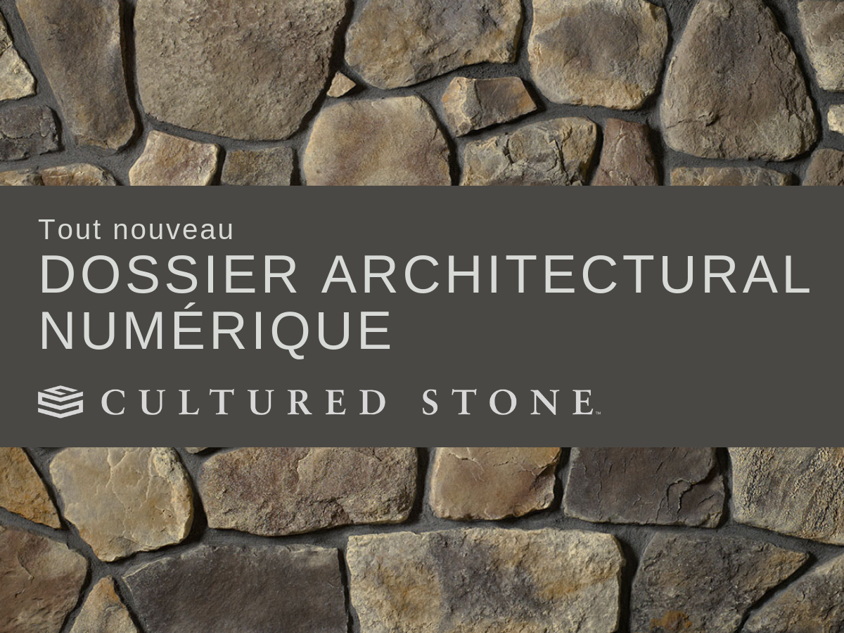 Cultured Stone® lance un tout nouveau dossier architectural numérique