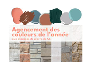 Agencement des couleurs de l’année aux placages de pierre