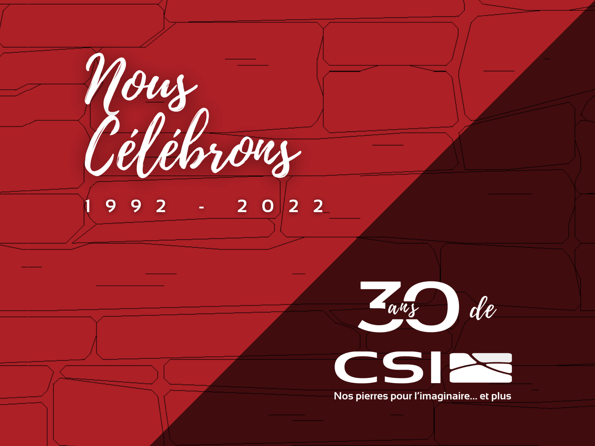 Nous Celebron 30 ans de CSI