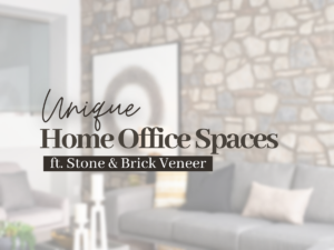 Unique Home Office Spaces Ft. Stone & Brick Veneer