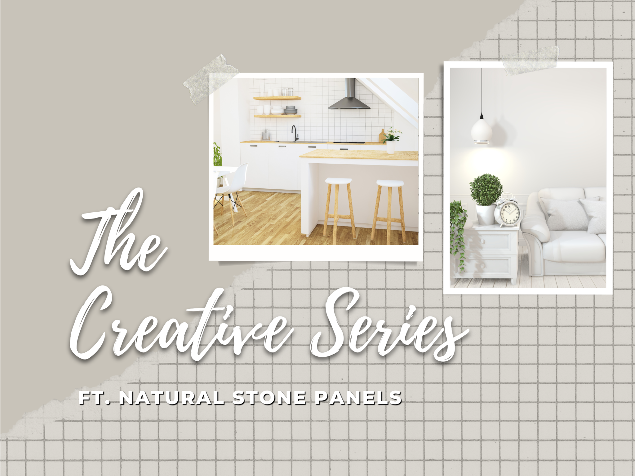 The Creative Series ft. Natural Stone Panels