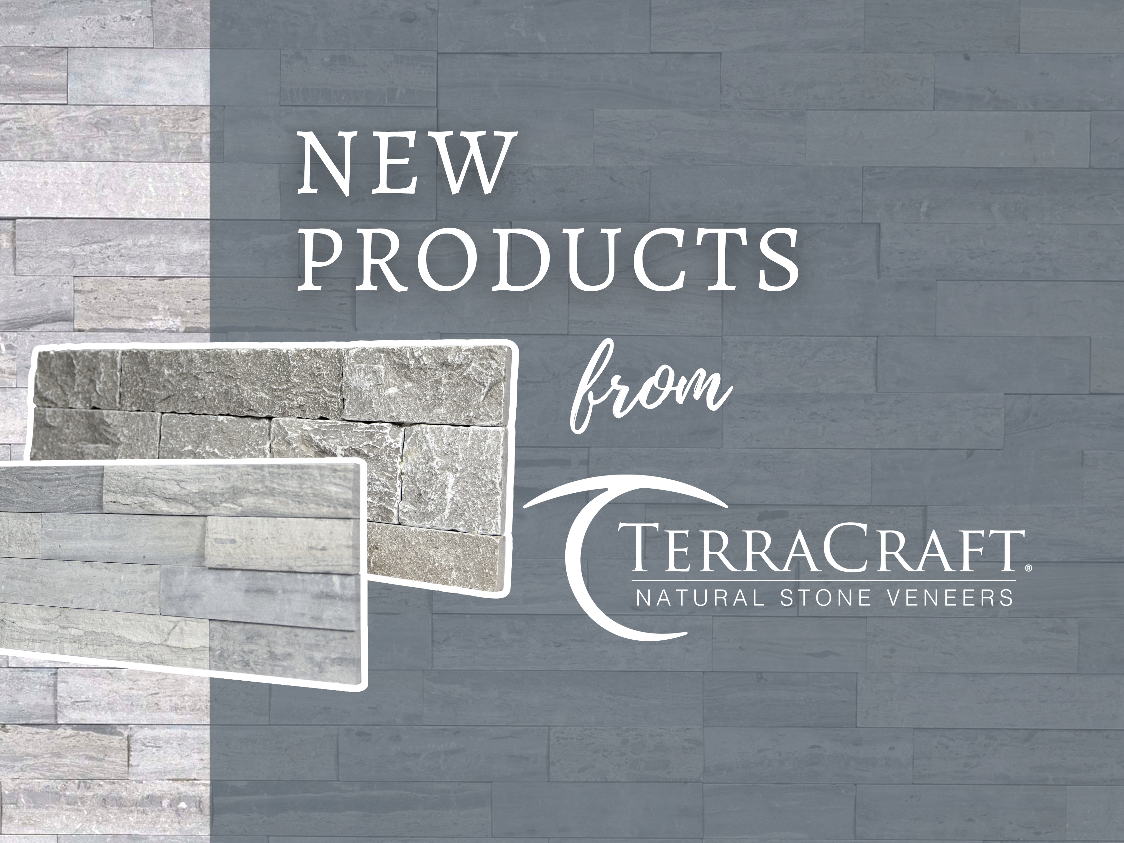 New Products from TerraCraft Natural Stone